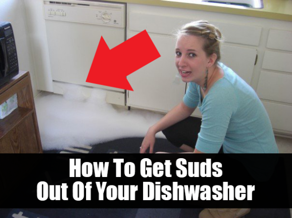 How To Get Suds Out Of Your Dishwasher
